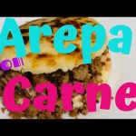 Receta de arepas rellenas de carne molida con mayonesa