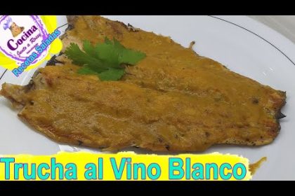 Receta de truchas al vino blanco