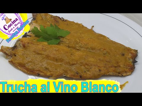 Receta de truchas al vino blanco