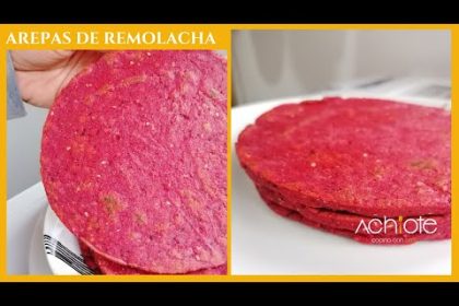 Receta de arepas de remolacha