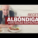 Receta de albóndigas en salsa napolitana