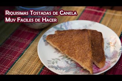 Receta de tostadas con mantequilla y canela